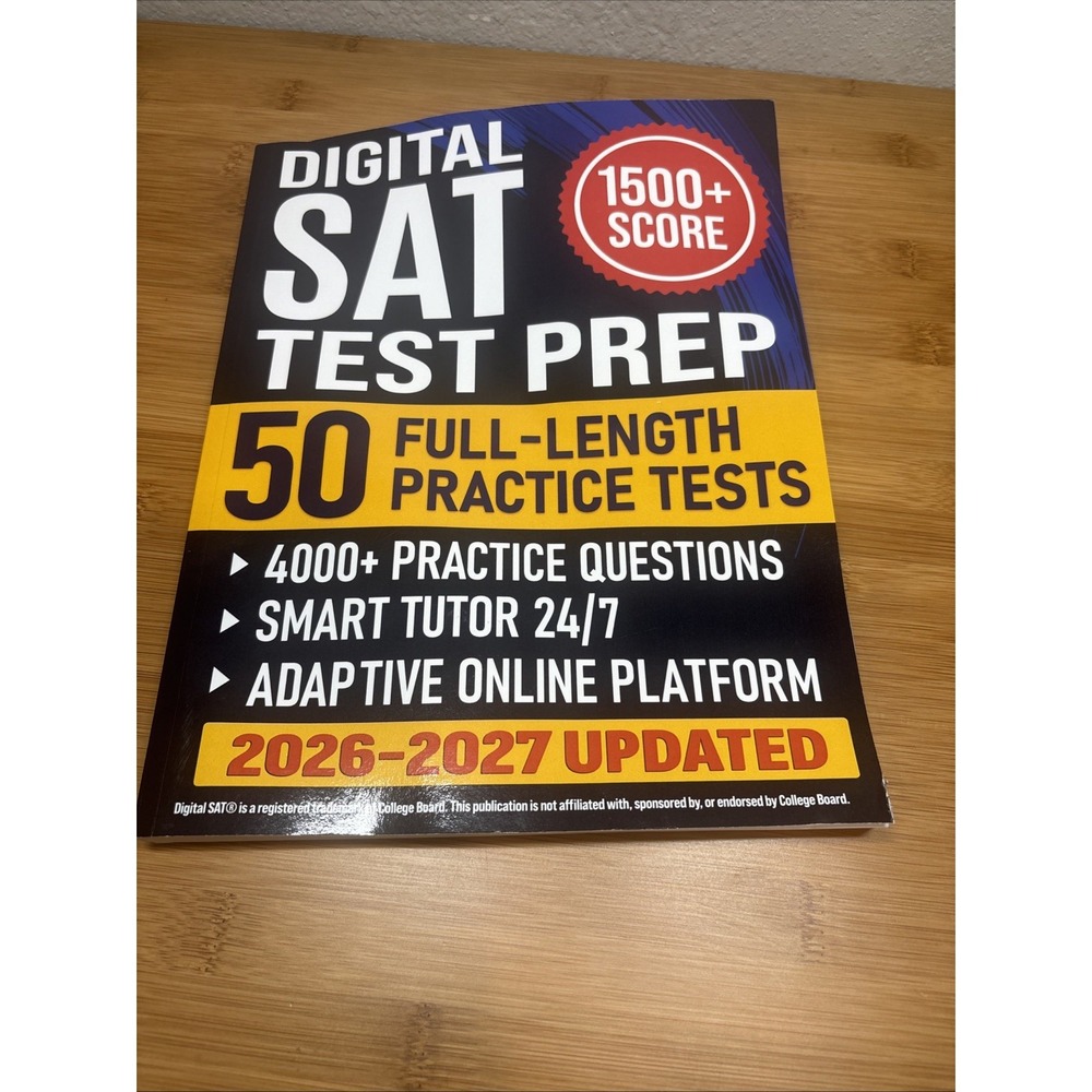 Digital SAT Test Prep: the Complete & Step-By-Step Study System to Ace the SAT